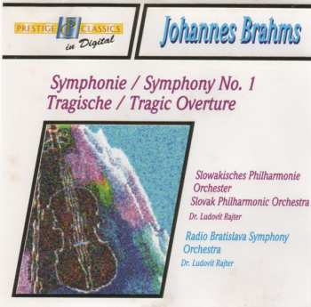Album Johannes Brahms: Symphonie / Symphony No. 1   /   Tragische / Tragic Overture