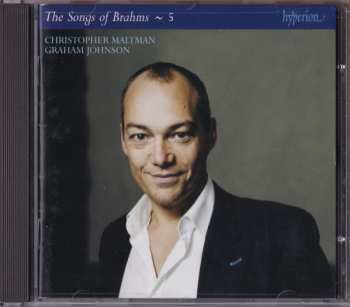 CD Johannes Brahms: The Songs Of Brahms ~ 5