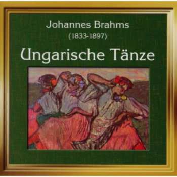 Album Johannes Brahms: Ungarische Tänze