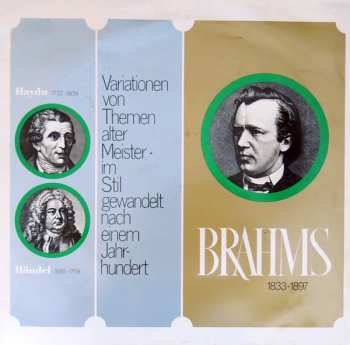 Album Johannes Brahms: Variationen Von Themen Alter Meister - Im Stil Gewandelt Nach Einem Jahrhundert