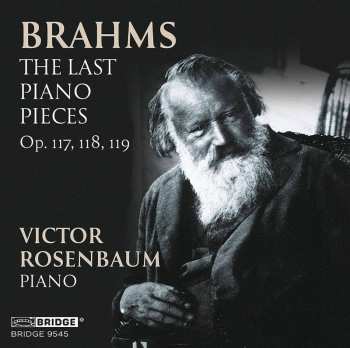 Album Johannes Brahms: The Last Piano Pieces