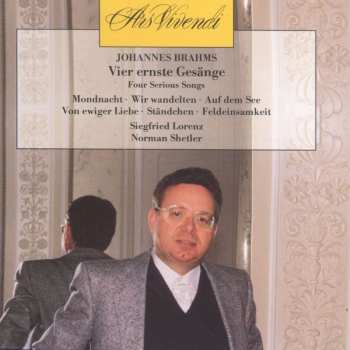 CD Johannes Brahms: Vier Ernste Gesänge Op.121
