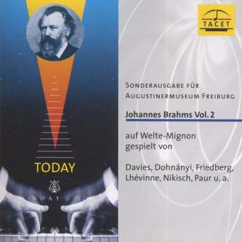Album Johannes Brahms: Vol. 2 Auf Welte-Mignon Gespielt Von...