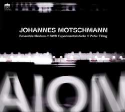 Album Johannes Motschmann: Aion Für Großes Ensemble, Künstliche Intelligenz & Elektronik