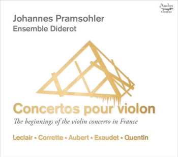 Album Michel Corrette: Concertos Pour Violon: The Beginning Of The Violin Concerto In France