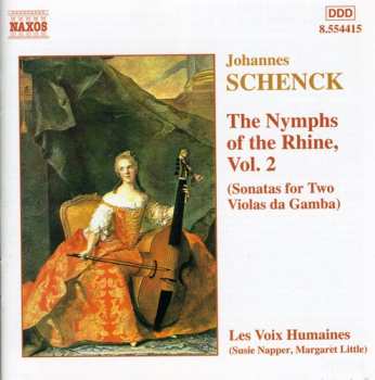 Album Les Voix Humaines: The Nymphs Of The Rhine, Vol. 2 (Sonatas For Two Violas Da Gamba)
