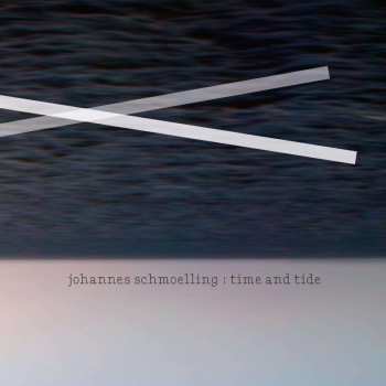 CD Johannes Schmölling: Time And Tide