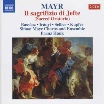 Album Robert Sellier: Il Sagrifizio di Jefte (Sacred Oratorio)