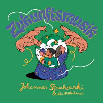 Album Johannes Stankowski: Zukunftsmusik