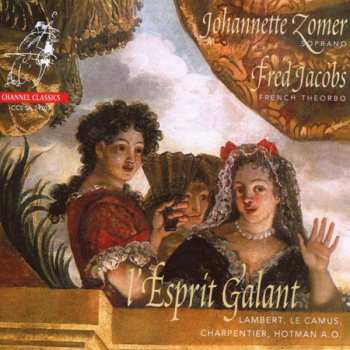 Album Johannette Zomer: L'Esprit Galant