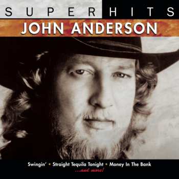 Album John Anderson: Super Hits