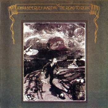 Album John & Beverley Martyn: The Road To Ruin