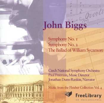 Album Czech National Symphony Orchestra: Music Of John Biggs: Symphonies 1 & 2, The Ballad Of William Sycamore