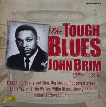 CD John Brim: The Tough Blues Of John Brim 1950 - 1956