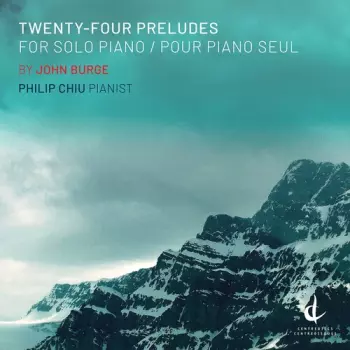 Twenty-Four Preludes For Solo Piano
