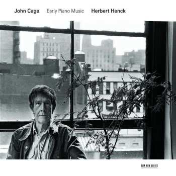 CD John Cage: Early Piano Music