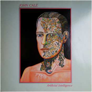 LP John Cale: Artificial Intelligence