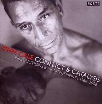 Album Various: Conflict & Catalysis (Productions & Arrangements 1966-2006)