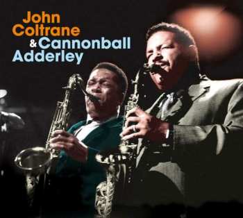 Album John Coltrane: John Coltrane & Cannonball Adderley