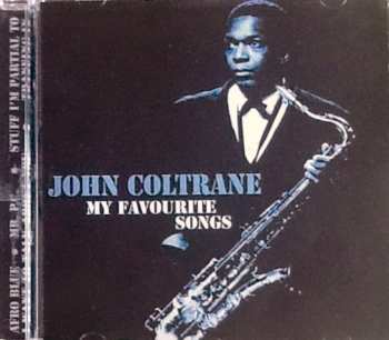 CD John Coltrane: My Favourite Songs