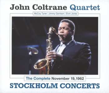 Album The John Coltrane Quartet: The Complete November 19, 1962 Stockholm Concerts