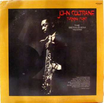 Album John Coltrane: Turning Point - The Bethlehem Years