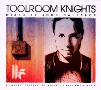 2CD John Dahlbäck: Toolroom Knights