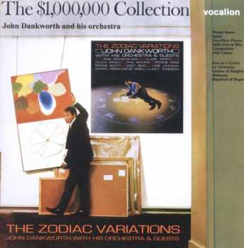 2CD The John Dankworth Orchestra: The Zodiac Variations / The $1,000,000 Collection
