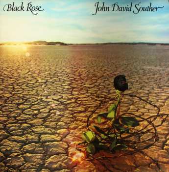 LP John David Souther: Black Rose
