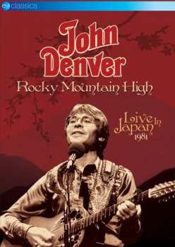 Album John Denver: Rocky Mountain High - Live In Japan
