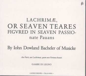 Album John Dowland: Lachrimae "lachrimae Or Seaven Teares"