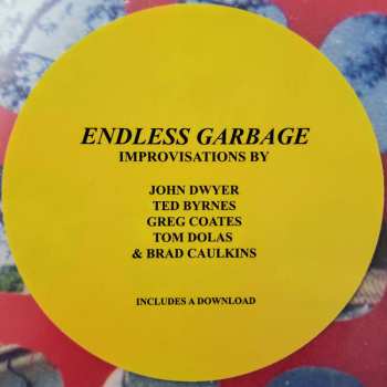 LP John Dwyer: Endless Garbage LTD