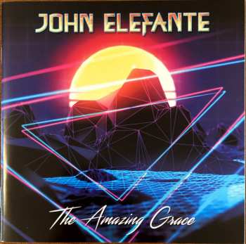 CD John Elefante: The Amazing Grace