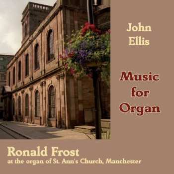 Album John E Ellis: Music for Organ 
