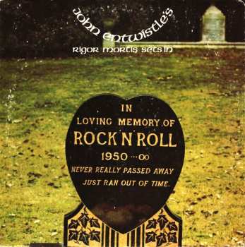 Album John Entwistle: Rigor Mortis Sets In