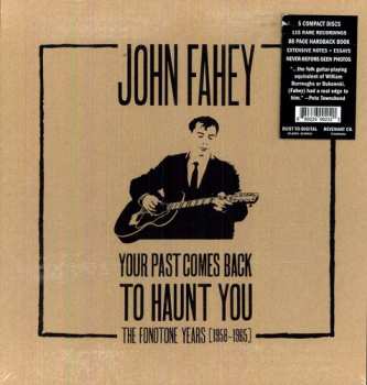 Album John Fahey: Your Past Comes Back To Haunt You (The Fonotone Years [1958-1965])