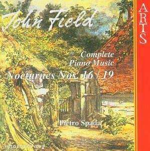 CD John Field: Complete Piano Music Vol. 5 Nocturnes Nos. 16 / 19