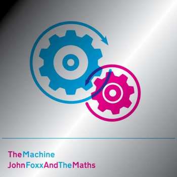 LP John Foxx And The Maths: The Machine LTD