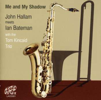 CD John Hallam: Me And My Shadow