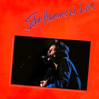 Album John Paul Hammond: John Hammond Live