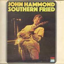 LP John Paul Hammond: Southern Fried