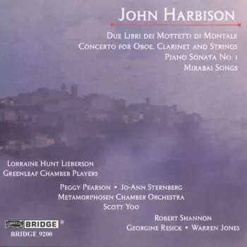 The Music Of John Harbison, Volume 1