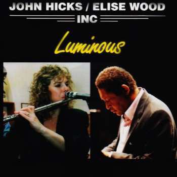 Album John Hicks: Luminous          