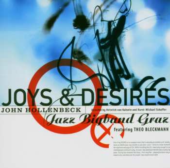 CD Jazz Bigband Graz: Joys & Desires