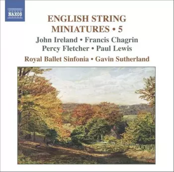 Royal Ballet Sinfonia: English String Miniatures 5