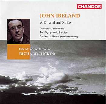 Album City Of London Sinfonia: Ireland: A Downland Suite, Etc.