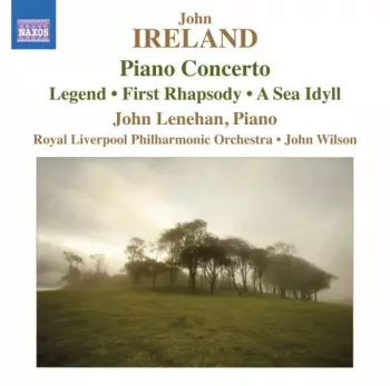 Piano Concerto: Legend, First Rhapsody, A Sea Idyll