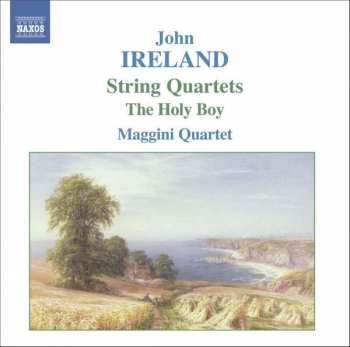 Album The Maggini Quartet: String Quartets / The Holy Boy