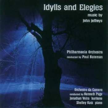 CD John Jeffreys: Idylls And Elegies – Music By John Jeffreys