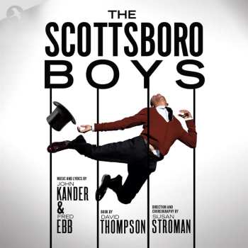 Album Kander And Ebb: The Scottsboro Boys - Original Off-Broadway Cast
